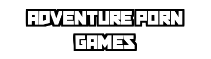 adventure-porn-games.com - Adventure Porn Games